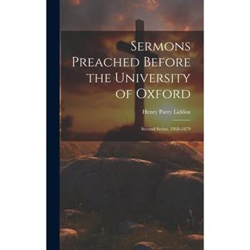 Sermons Preached Before the University of Oxford