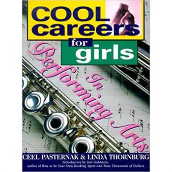 Cool Careers for Girls in Performing Arts