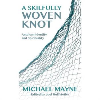 A Skilfully Woven Knot