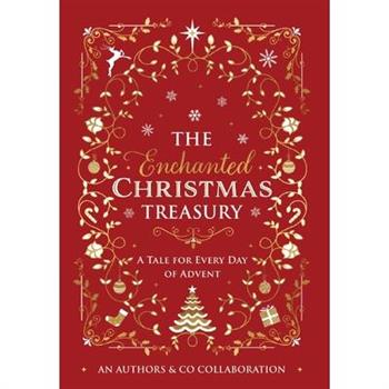 The Enchanted Christmas Treasury