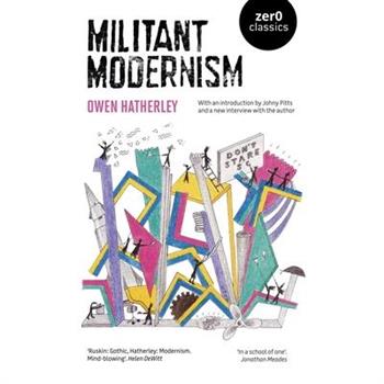Militant Modernism