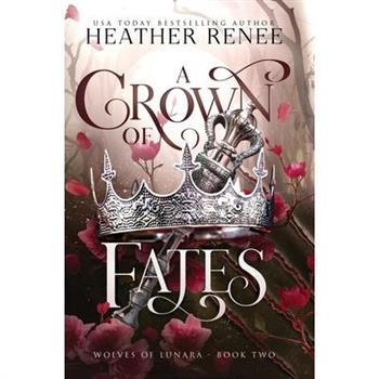A Crown of Fates