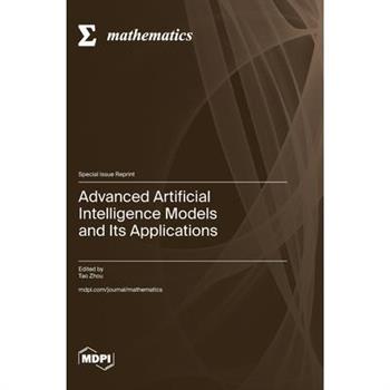 Advanced Artificial Intelligence Models and Its Applications