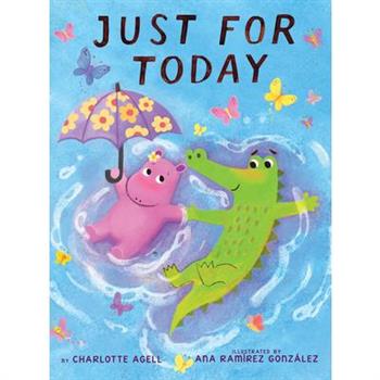 Just for Today (a Story about Worry, Self-Soothing, and Friendship)