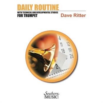 Daily Routine with Technical and Developmental Studies for Trumpet