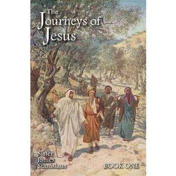 The Journeys of Jesus