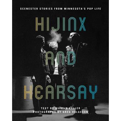 Hijinx and Hearsay