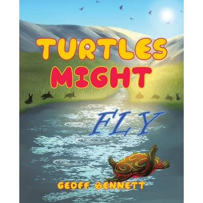 Turtles Might Fly
