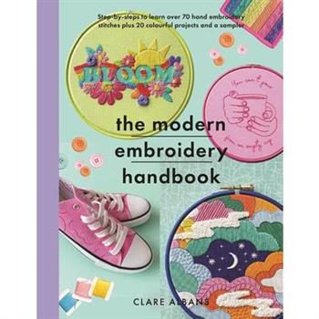 The Modern Embroidery Handbook