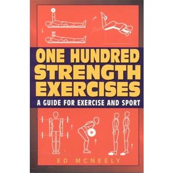 One Hundred Strength Exercises