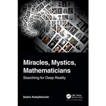 Miracles, Mystics, Mathematicians