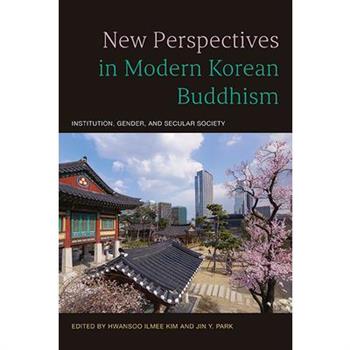 New Perspectives in Modern Korean Buddhism