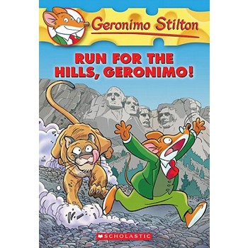 Run for the Hills, Geronimo!