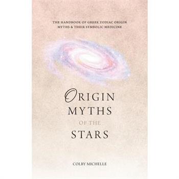 Origin Myths of the Stars
