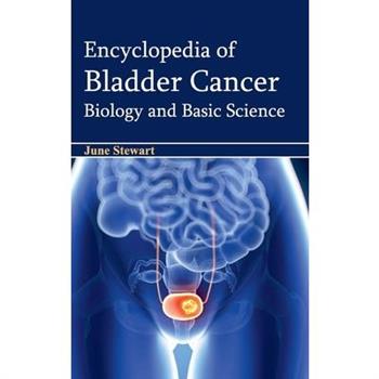 Encyclopedia of Bladder Cancer: Biology and Basic Science