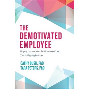 The Demotivated Employee