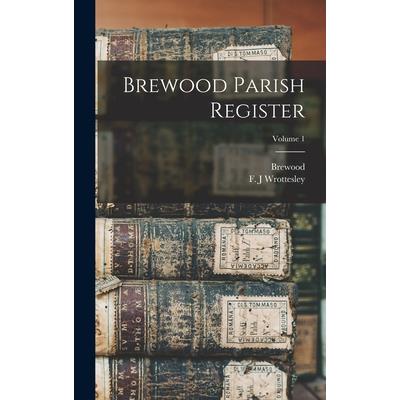 Brewood Parish Register; Volume 1