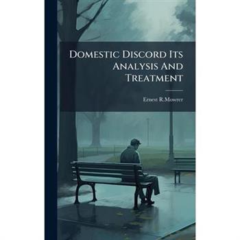 Domestic Discord Its Analysis And Treatment
