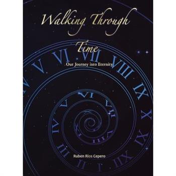 Walking Through Time