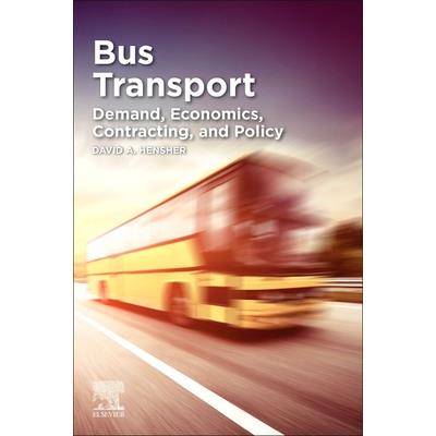 Bus TransportDemand Economics Contracting and Policy