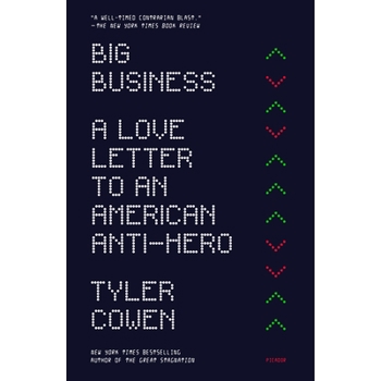 Big BusinessA Love Letter to an American Anti-Hero