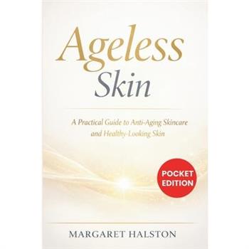 Ageless Skin