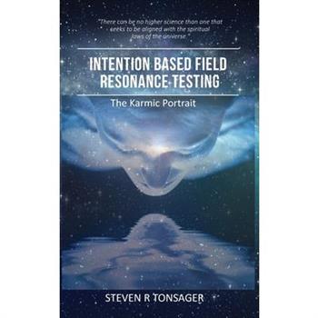 Intention Based Field Resonance Testing