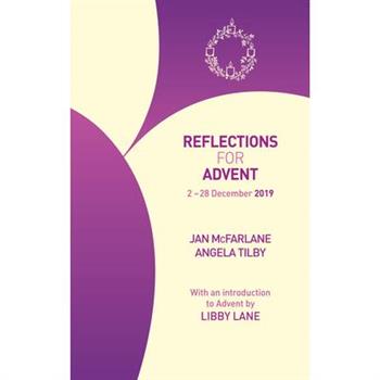 Reflections for Advent 2019