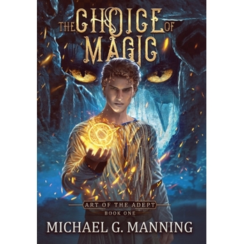 The Choice of Magic