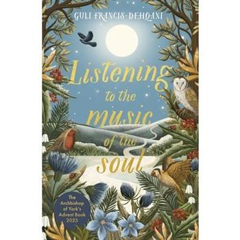 Listening to the Music of the Soul