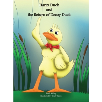 Harry Duck and the Return of Decoy Duck