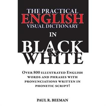 The Practical English Visual Dictionary in Black and White