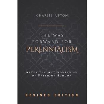 The Way Forward for Perennialism