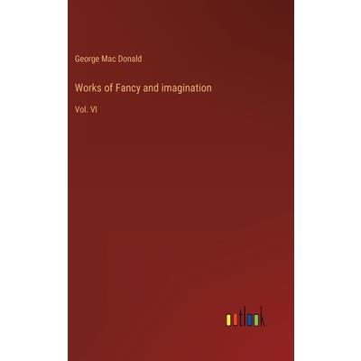 Works of Fancy and imagination