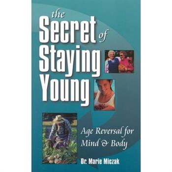 The Secret of Staying Young