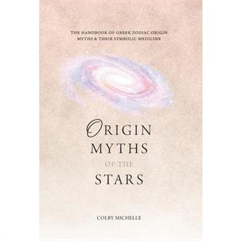 Origin Myths of the Stars