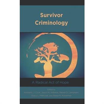 Survivor Criminology