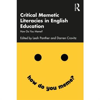 Critical Memetic Literacies in English Education