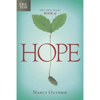 The One Year Book Of Hope