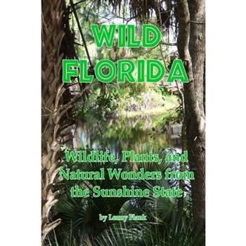 Wild Florida