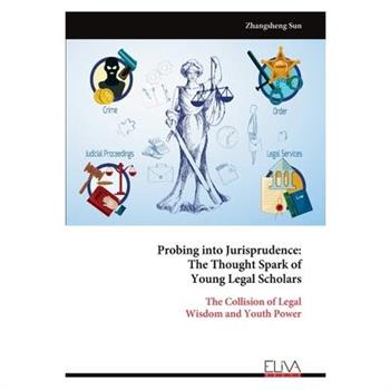 Probing into Jurisprudence