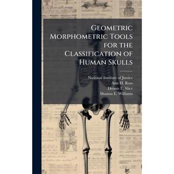 Geometric Morphometric Tools for the Classification of Human Skulls