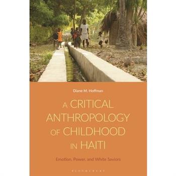 A Critical Anthropology of Childhood in Haiti