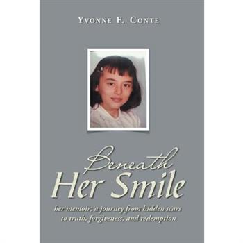 Beneath Her Smile