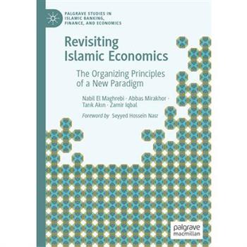 Revisiting Islamic Economics
