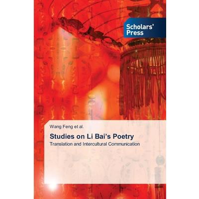 Studies on Li Bai’s Poetry