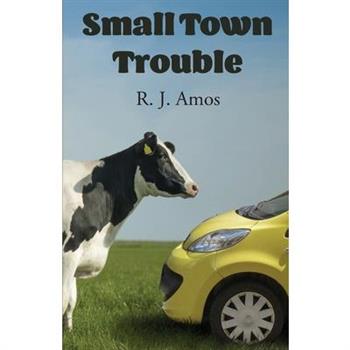 Small Town Trouble