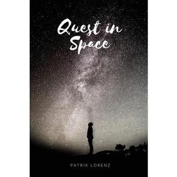Quest in Space
