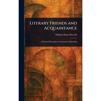 Literary Friends and Acquaintance