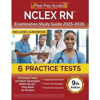 NCLEX RN Examination Study Guide 2025-2026